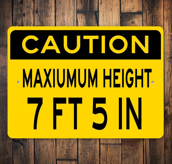 maximum-height-sign-caution-height-limit-height-limit-sign-etsy