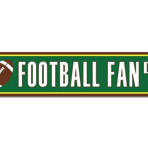 Football Fan, Football Lovers, Football Sign, Football Decor, Football Family, Football, Home Decor Sign - Quality Aluminum Decorations image 2