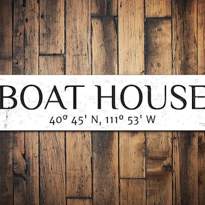Boat House Latitude Longitude Sign, Location Coordinates Sign, Custom Boat House Decor, Metal Lake House Decor, Lake Sign - Quality Aluminum