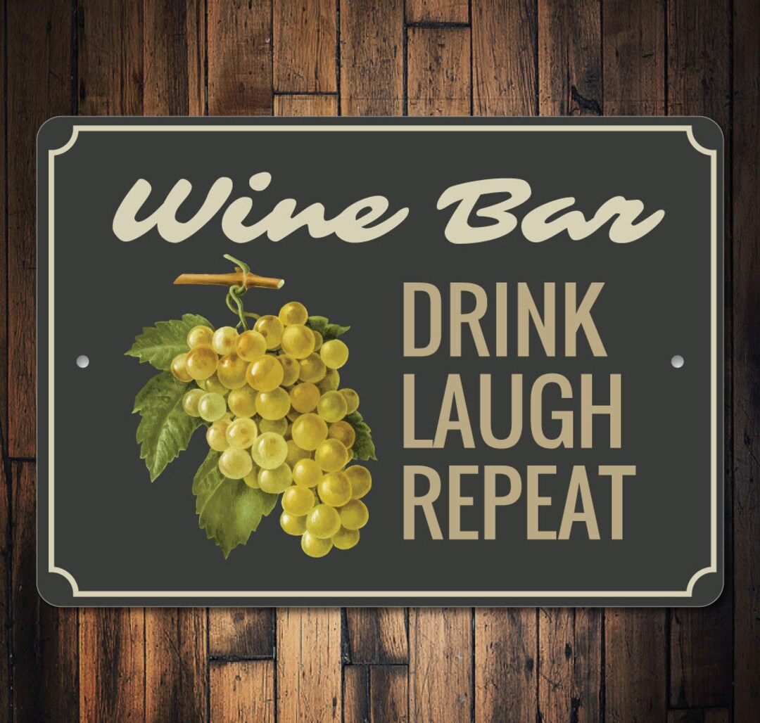 Wine Phrase Sign, Wine Bar Decor, Wine Bar Sign, Wine Lover Gift, Wino Sign, Wino Decor, Grape