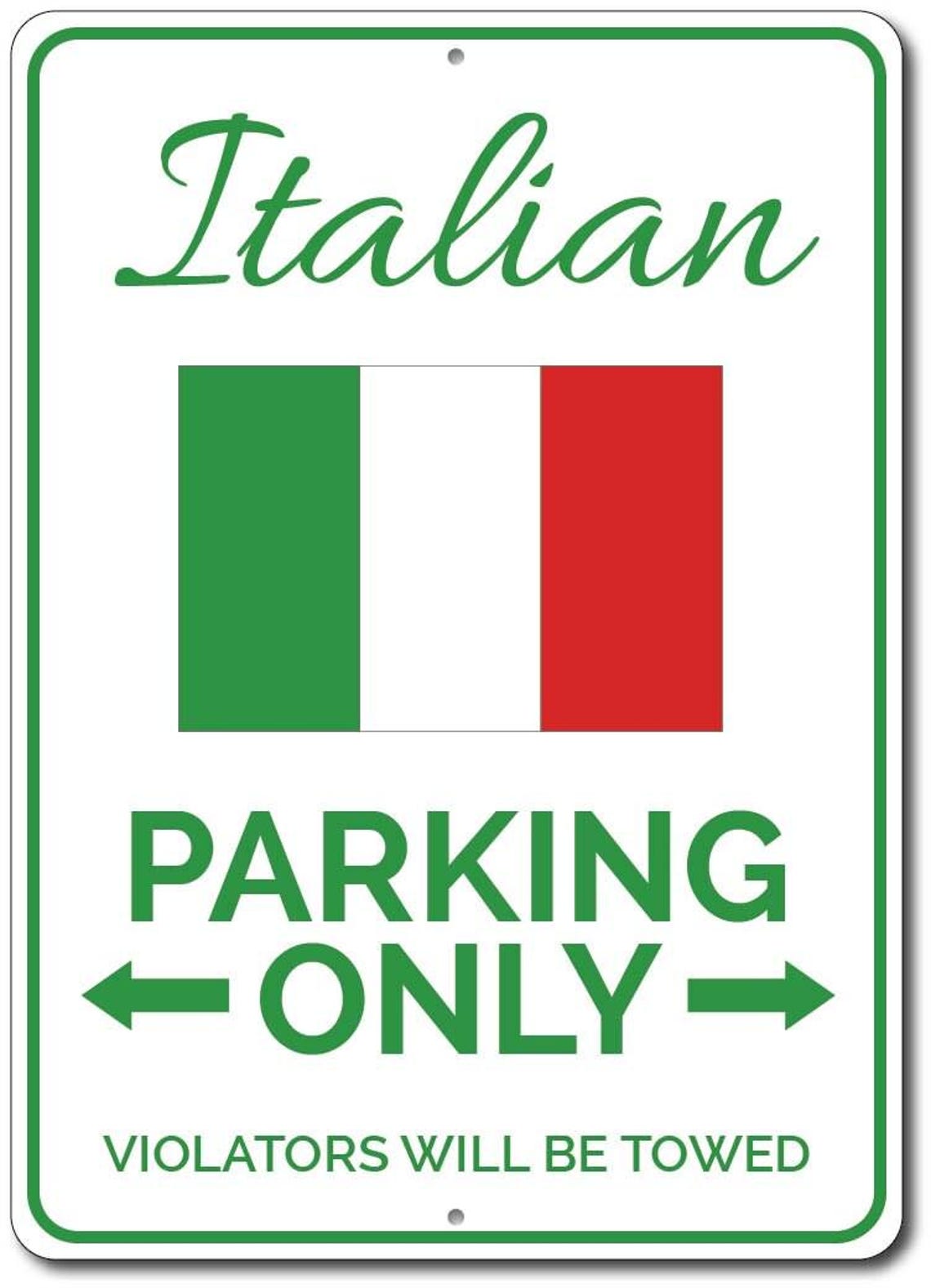 Italian Parking Sign, Italian Flag Sign, Irish Man Cave Decor, Gift for ...