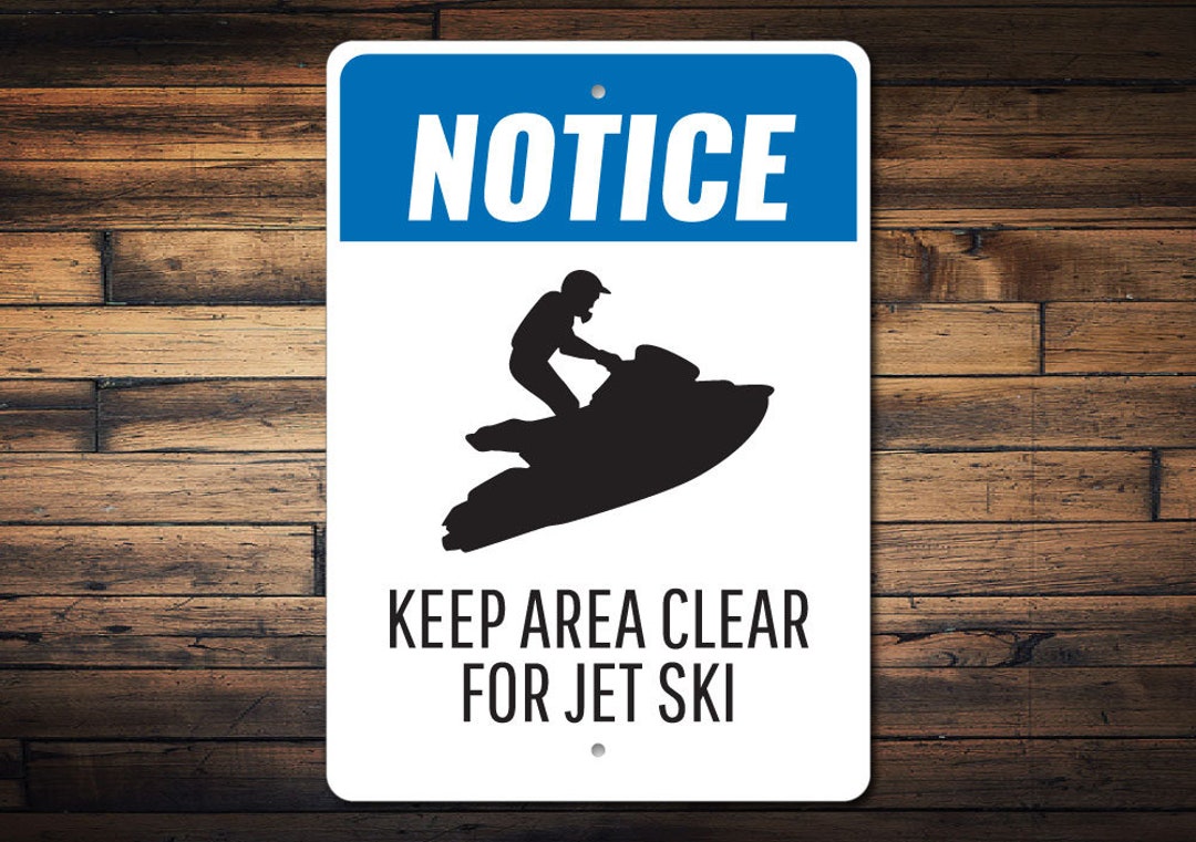 Jet Ski Decor, Jet Ski Notice Sign, Jet Ski Sign, Jet Ski Lover Gift