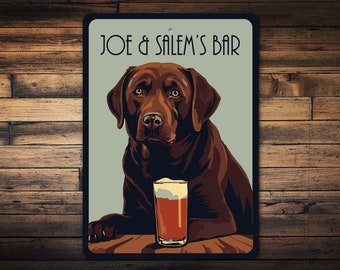 Brown Lab Bar Sign, Custom Bar Sign, Brown Lab Dog, Brown Labrador Sign, Custom Dog Gift, Dog Beer sign, Custom Labrador Sign, Metal Sign