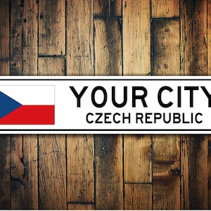 Czech Republic Flag Sign, Czech Republic Souvenir, Czech Republic Gift, Country Souvenir, Metal City Sign, City Souvenir - Aluminum Sign