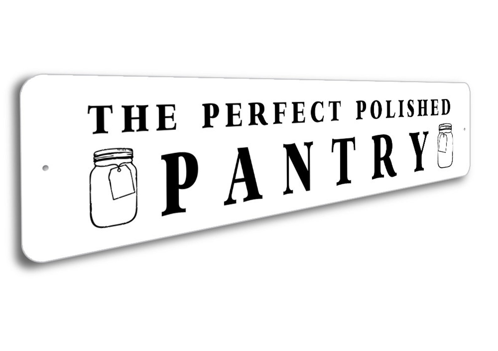 The Perfect Pantry Sign Pantry Sign Pantry Decor Organized Etsy