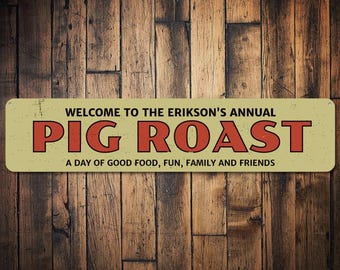 Annual Pig Roast Sign, Personalized Welcome BBQ Sign, Custom Family Name Kitchen Metal Barbeque Lover Sign, Pig Cookout - Quality Aluminum