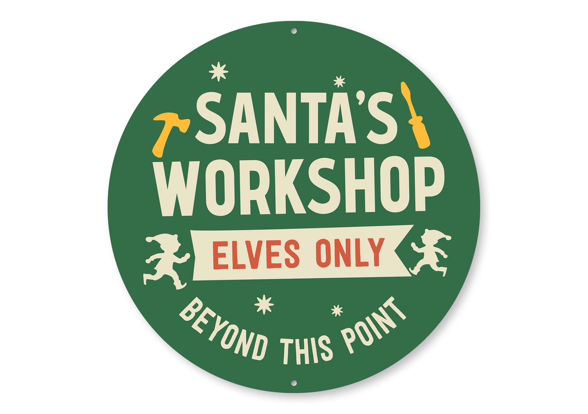 Elf Only Santa's Workshop Sign, Elves Only Sign, Elves Christmas Sign, North ...