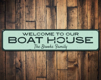 Boat House Sign, Personalized Welcome Family Name Sign, Custom Metal Boat Lover Lake Decor, Lake House Sign, Lake Signs - Quality Aluminum