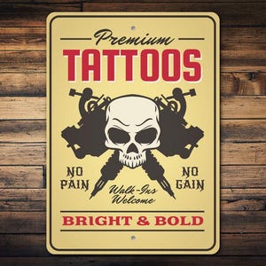 Premium Tattoo Sign, Premium Tattoos, Tattoo Shop Sign, Tattoo Gift, Tattoo Artist, Tattoo Decor, Sign For Tattoo Shop - Tattoo Store Sign
