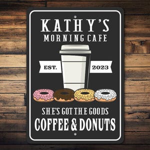 Morning Cafe Sign, Kitchen Cafe Sign, Custom Cafe Sign, Cafe Decor, Donut And Coffee, Coffee Cafe, Custom Cafe Sign, Custom Name Signs