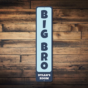 Big Bro Vertical Sign, Personalized Child Name Boy Bedroom Metal Decor, Custom Older Brother Kid Birthday Gift - Quality Aluminum Big Bros