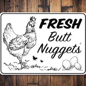 Butt Nugget Sign, Funny Egg Sign, Funny Chicken Sign, Chicken Coop Sign, Sign For Chickens, Chicken Lover, Chicken Egg Sale, Farm Sign, Farm