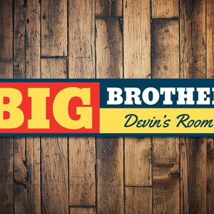 Big Brother Sign, Personalized Kid&#39;s Room Sign, Custom Boy Room Metal Sign, Kid Bedroom Decor, Custom Boy Gift For Rooms- Quality Aluminum