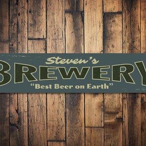 Brewery Sign, Personalized Best Beer On Earth Sign, Custom Home Bar Sign, Bar Name Sign, Metal Beer Decor - Quality Aluminum Brew Company