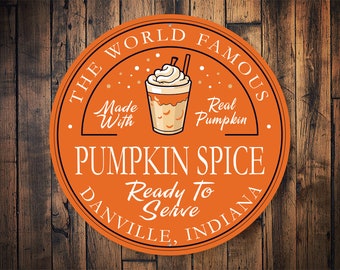 Pumpkin Spice Sign, Famous Pumpkin Spice, Pumpkin Spice Lover, Decor For Kitchen, October Kitchen Gift, Gifts For Kitchen, Home Kitchen Sign