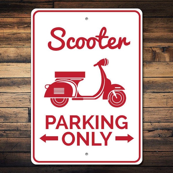 Scooter Parking Sign, Scooter Sign, Scooter Gift for Scooter Rider, Moped Sign, Scooter Decor, Moped Gift  - Quality Aluminum Scooter Signs