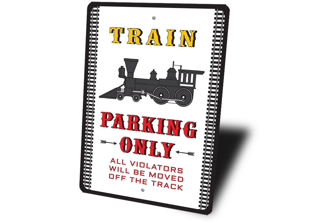 Train Parking Sign, Train Life Decor, Collector Sign, Sign, Trains ...