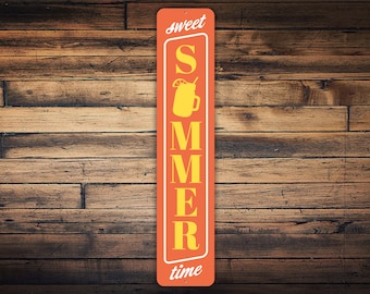 Sweet Summertime Sign, Summertime Porch Decor, Vertical Metal Sign, Summer Front Door Sign, Farmhouse Summer Decor, Summer Welcome Sign