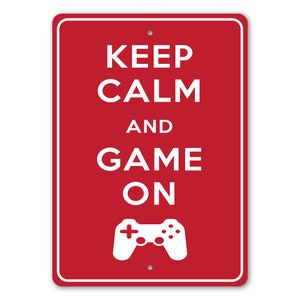 Keep Calm Game On Schild, Gaming Zimmer Dekor, Schild für Gamer, Gaming Home Decor, Gaming Decor, Gaming-Liebhaber, Keep Calm Zeichen, Qualität Metall Bild 2
