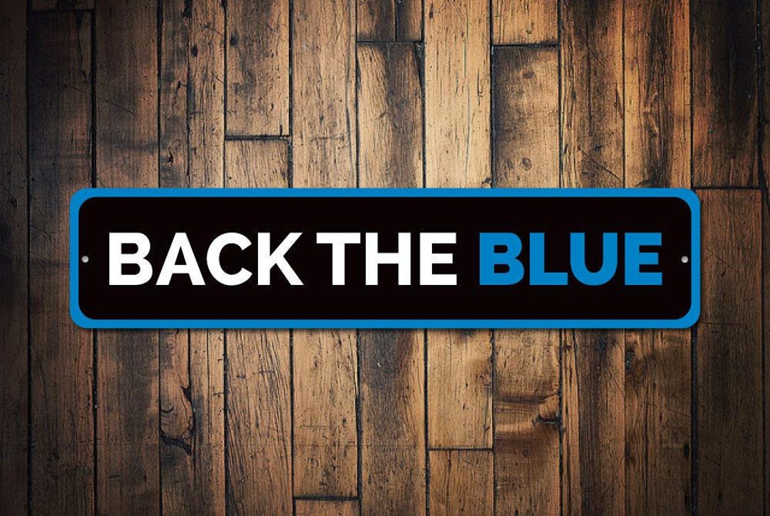 Back the Blue Sign, Custom Police Support Gift, Personalized Officer ...