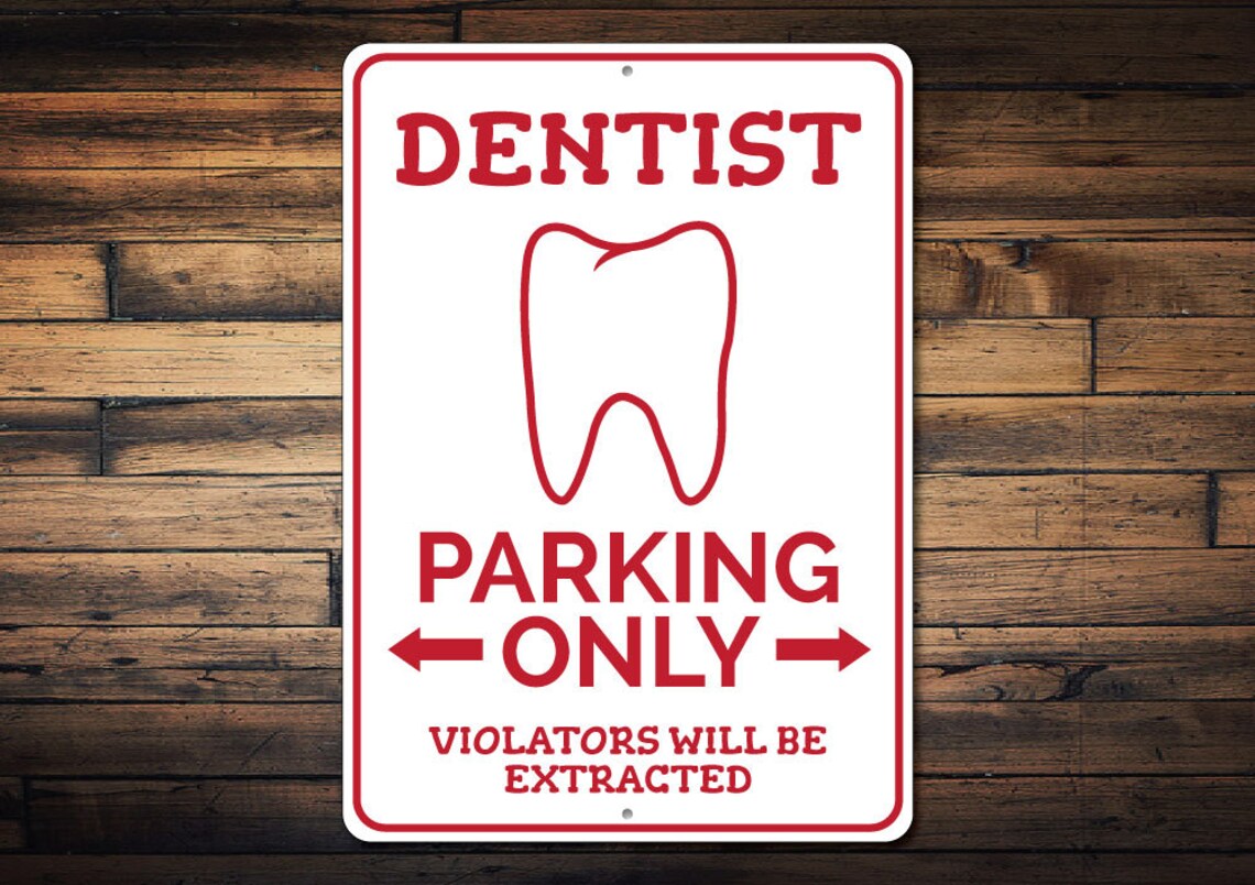 Dentside Sign Dentist Parking Sign Dentist Gift Dentist Office Sign Gift - Etsy