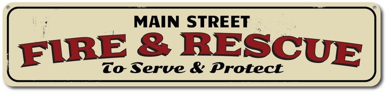 Fire /& Rescue Sign Quality Aluminum Rescues Personalized Street Name Serve Protect Fire Department Firehouse Firefighter Man Cave Sign