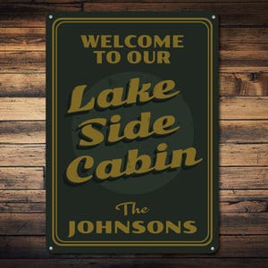 Lake Side Cabin Sign, Custom Welcome Sign, Lake House Decor, Personalized Family Name Sign, Metal Lake Sign - Novelty Aluminum Cabin Lakes