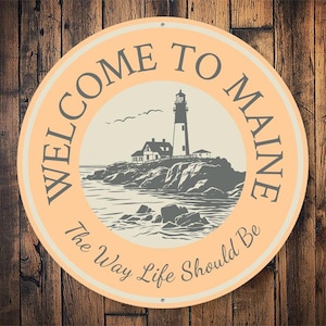 Maine Welcome Sign, Maine State Decor, Lighthouse Decor, Maine Entry Sign, Main House Gift, Maine Home Decor, Maine Wall Decor - Metal Sign