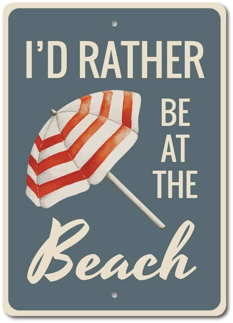 Umbrella Decor, Umbrella Sign, Beach Lover Gift, Beach Life Sign, Beach Phrase Sign, Beach House Decor, Beach Gift, Quality Metal Signs image 2