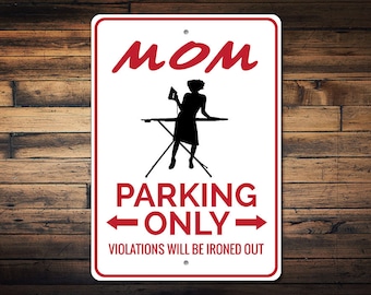 Mom Sign Mom Parking Sign Gift for Mother ENSA1002521 Mother's Day Gift