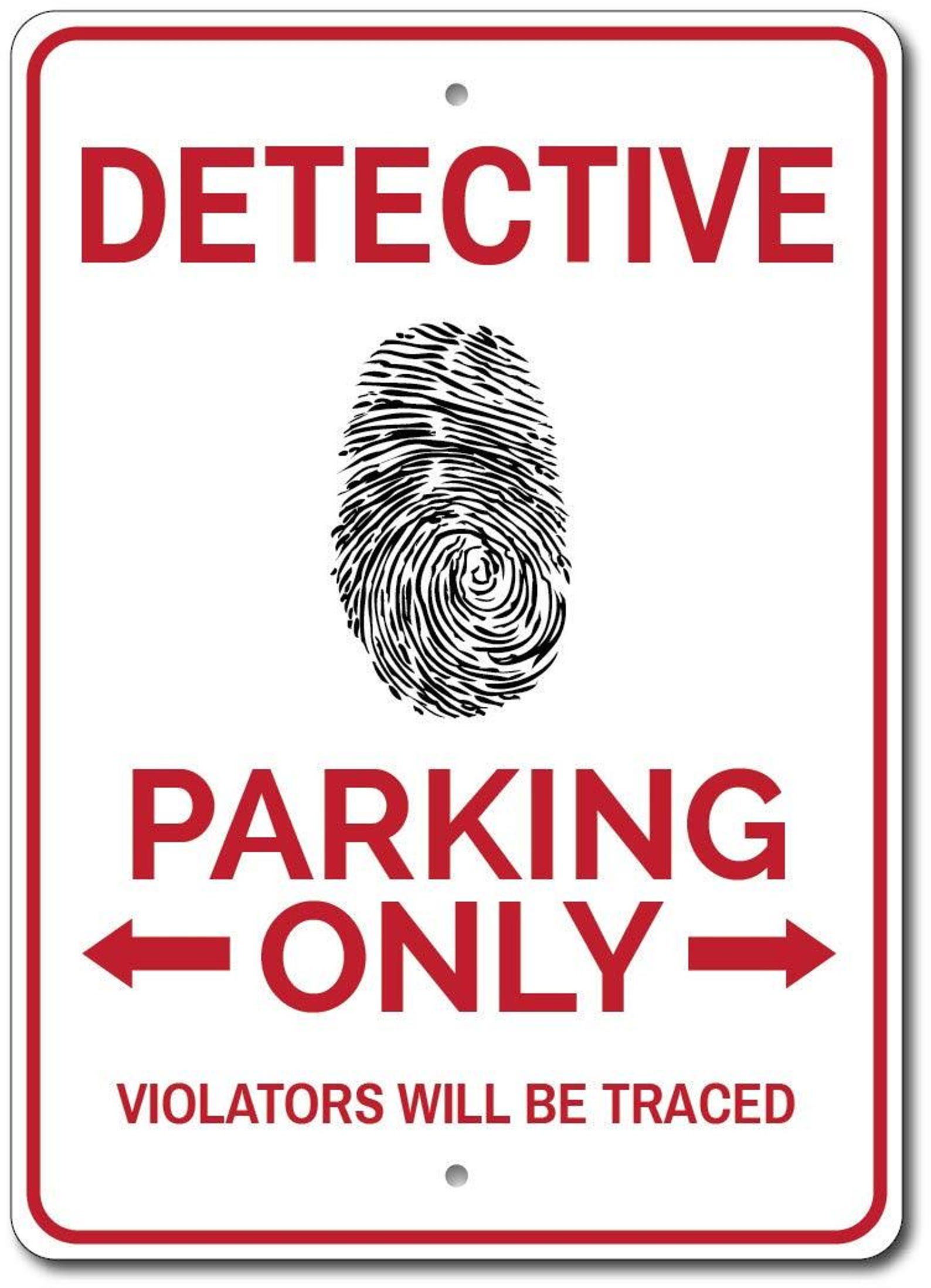 Detective Gift, Detective Parking Sign, Gift for Detective, Detective ...