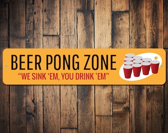 ビール ポン ゾーン サイン、We Sink 'Em You Drink 'Em、パーティー デコレーション、ドリンク ゲーム サイン、男の隠れ家ギフト、ゲーム ナイト デコレーション、楽しいパーティー サイン、メタル サイン