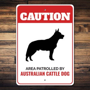 Australian Cattle Dog Sign, Cattle Dog Decor, Blue Heeler, Cattle Dog Gift, Dog Breed Signs, Caution Dog Sign - Dog Metal Sign