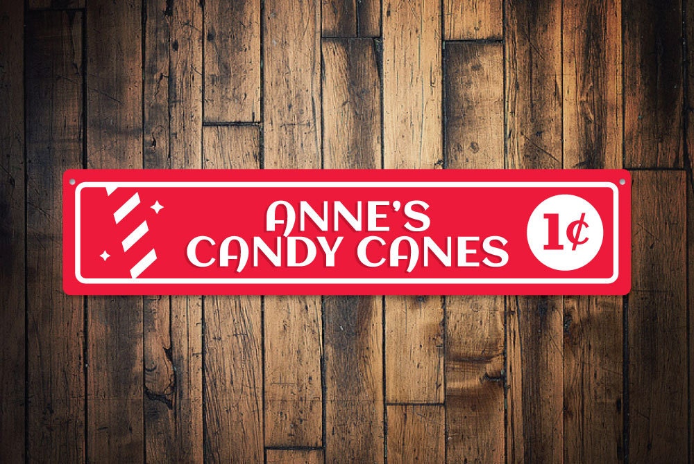 Candy Canes Sign Custom Candy Canes 1 Cent Sign Christmas Etsy