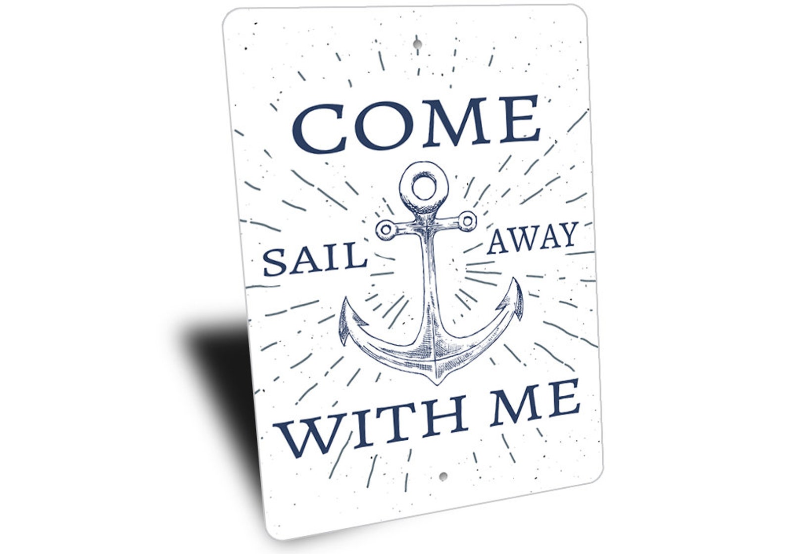 Sail Away With Me Sign Nautical Sign Sailor Needs Sailor Etsy
