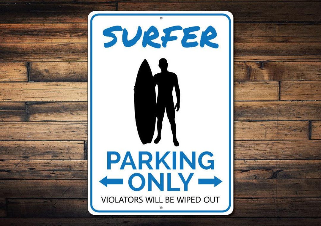 Surf Pro Riders Sign Surfer Parking Sign, Surfer Gift, Gift for Surfer, Wave Rider Sign ...