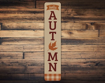 Hello Autumn Sign, Fall Front Door Sign, Fall Porch Decor, Hello Autumn Decor, Farmhouse Sign, Autumn Greetings, Hello Autumn Gifts