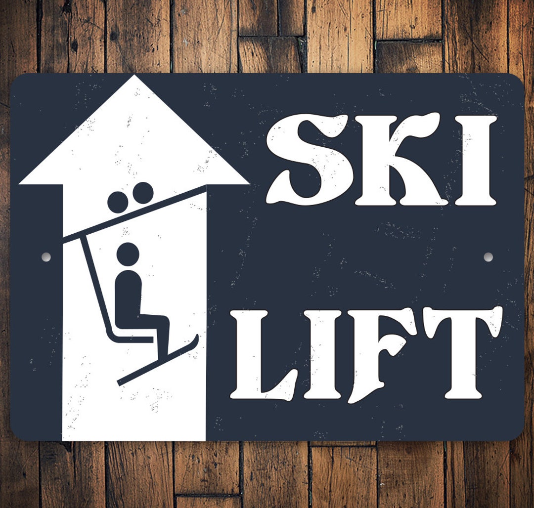 Ski Lift Sign, Ski Lodge Decor, Ski Resort, Skiing, Ski Sign, Ski Life