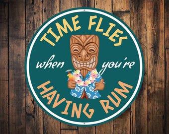 Time Flies Having Rum, Funny Tiki Decor, Funny Bar Sign, Tiki Bars, Drinking Sign, Tiki Bar Sign, Bar, Tiki, Beach Tiki Sign  - Metal Sign
