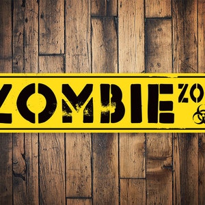 Zombie Zone Sign, Zombie Decor, Halloween Decor, Scary Zombie Sign, Creepy Wall Decor, Zombie Fan Gift, Scary Door Sign - Quality Aluminum