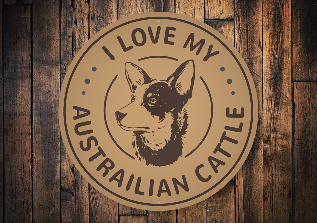 Australian Cattle Dog Sign, Gift for Cattle Dog, Farm Dog Sign, Gift