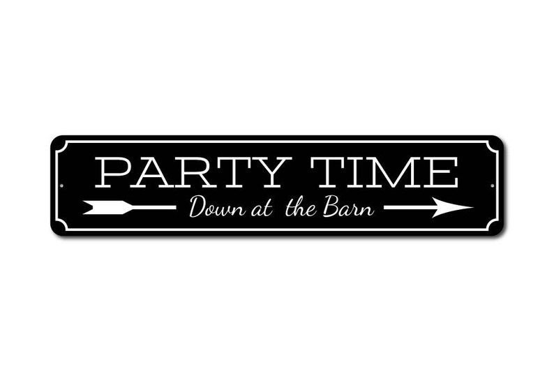 Party Time Sign Party Time Decor Barn Party Sign Barn Party Etsy
