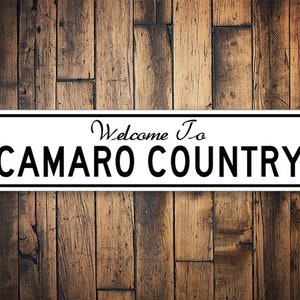Camaro Country Welcome Sign, Camaro Welcome Decor, Car Show Sign, Man Cave Sign, Camaro Garage Sign, Camaro Gifts - Quality Metal Sign