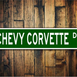 Chevy Corvette Street Sign, Corvette Souvenir, Corvette Gift, Dad Birthday, Gift for Dad, Father's Day Gift- Quality Aluminum Sign Decors