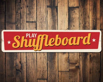 Play Shuffleboard Sign, Custom Tournament Game Winner Gift, Personalized Family Game Room Man Cave Dorm Decor - Quality Aluminum Sign Decor