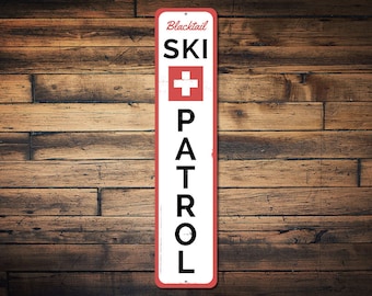 Ski Patrol Vertical Sign, Personalized Ski Location Name Sign, Custom Skiing Rescue Cross Lodge Cabin Decor - Quality Aluminum Ski Patrol