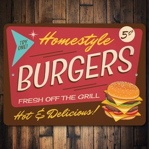 Homestyle Burger Sign, Burger Sign, Vintage Burger, Vintage Decor, 1900 Decor, 1900 Signs, Custom Burger Sign, Quality Metal Sign