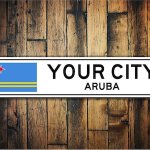 Aruba Flag Sign, Aruba Souvenir, Aruban Gift, Souvenir, Metal City Sign, City Souvenir, City Souvenir Sign - Quality Aluminum Sign Decor