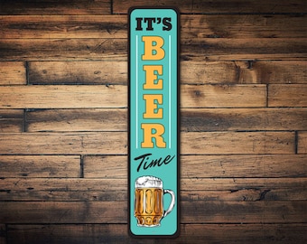 Its Beer Time Sign, Beer Time Decor, Beer Sign, Beer Lover Decor, Beer Lover Sign, Sign For Beer, Beer Bar Sign, Beer Room Decor, Bar Sign