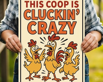 This Coop is Cluckin' Crazy Metal Sign – Funny Chicken Wall Art for Farmhouse Décor, Hen House Gift, Backyard Coop Sign